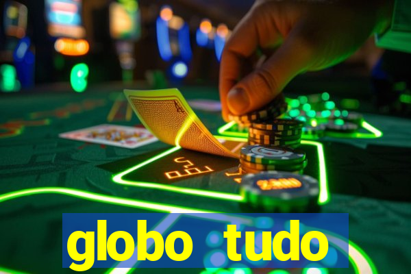 globo tudo absolutamente sobre esporte